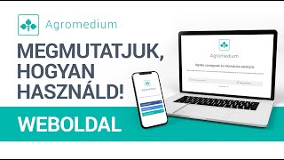 Agromedium - Hogyan Használd? - Weboldal