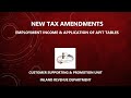 New Tax Amendments (Employement Income & Application of APIT Tables