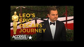 Leonardo DiCaprio’s Epic Oscars Journey | Access Hollywood