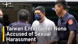 Taiwan Entertainer Nono Accused of Sexual Harassment | TaiwanPlus News