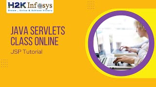 Java Servlets Class Online | JSP Tutorial | Java servlet page | Java Training Course Online