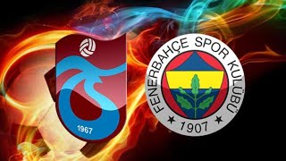 Trabzonspor vs Fenerbahçe