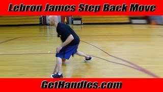 How To LEBRON JAMES Step Back! NBA Basketball Moves: Get Easy Jump Shots