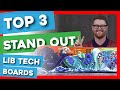 Top 3 Stand Out Lib Tech Snowboards of 2020