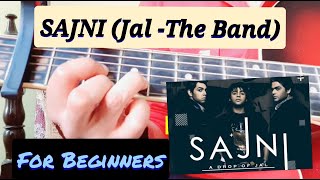 SAJNI -Jal The Band | Easy Guitar tutorial | Goher mumtaz | For Beginners