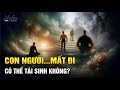 Con Người Chết Rồi Có Thể Tái Sinh Không?| Ngẫm Radio