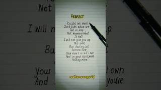 Perfect Lyrics 💝 Song by Ed Sheeran #lyrics #songs
