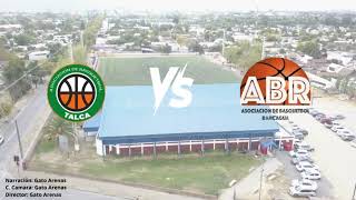 Asociacion basquetbol de Talca VS Asociacion Basquetbol Rancagua