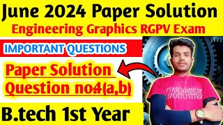 😱June 2024 Engineering Graphics paper solution ||RGPV EXAM Important Questions Solution || part #3