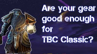 Classic WoW gear performance in TBC