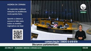 Plenário - Breves Comunicados - Discursos Parlamentares - 23/09/2021
