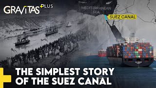 Gravitas Plus | Red Sea attacks: Suez Canal caught in crossfire | WION