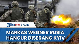 Update Hari ke 292, Markas Tentara Wegner Moskwa Digempur Kyiv, Operasi Rusia di Timur Belum Tuntas