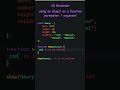 JS Reminder | using an object as a function parameter / argument