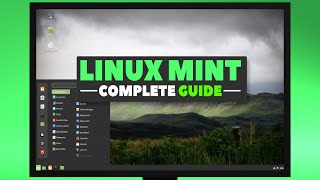 Learn How To Use Linux Mint Easily! | Complete Video Tutorial