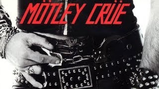 Top 10 Motley Crue Songs
