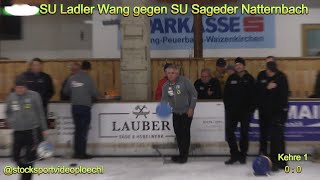 Eiststockeröffnungsturnier Peuerbach SU Ladler Wang gegen Su Sageder Natternbach 1