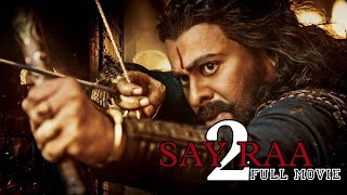 Sye Raa 2 Full Movie | Swatantrata | Chiranjeevi | Amitabh Bachchan | Ram Charan | 2nd Oct