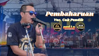 PEMBAHARUAN :: VOC. CAK PENDIK :: OM ADELLA LIVE WONOREJO-SRAGEN