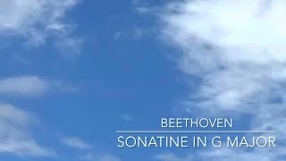 Beethoven - Sonatine in G major Anh.5-1　／　ベートーヴェン：ソナチネ　ト長調　Anh.5-2　全楽章