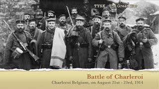 1914-11 Battle of Charleroi August 21-23 1914