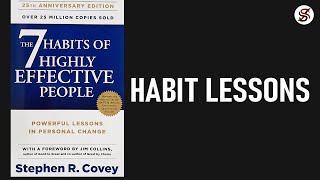 The 7 Habits of Highly Effective People | 5 Most Important Lessons | Stephen R Covey (AudioBook)