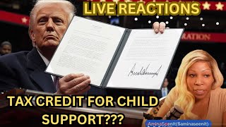 Trump's Shocking Executive Orders, Child Support Bombshell, Child Credit Benefits You Won't Believe