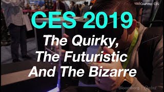 #CES2019: The Quirky, The Futuristic And The Bizarre #BQ