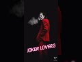 || Best Joker Attitude Status Video || Attitude Video || Joker