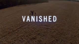 VANISHED | Left Behind: Next Generation Trailer