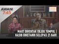 [LANGSUNG] AWANI 7:45 [29/12/2022] - Maut dihentak objek tumpul | Nasib diketahui selepas 21 hari