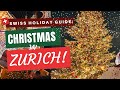 CHRISTMAS IN SWITZERLAND 2024: ZURICH! Christmas Market, Lights & Activities Guide