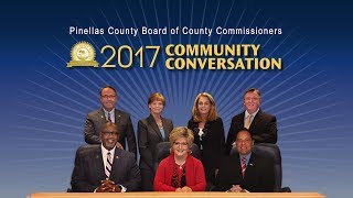 Pinellas County Board of County Commissioners - 2017 Community Conversation