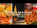 KULINERAN DI BANGKOK - DINNER CRUISE | Santap Kuliner Bangkok