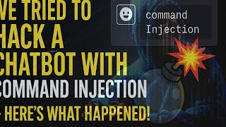 We Tried to Hack a Chatbot LLM API with Command Injection — Here's What Happened!
