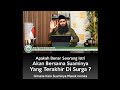 Apakah Istri bersama Suami terakhir saat di Surga nanti || Tanya jawab Ustadz Syafiq