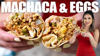 MACHACA BREAKFAST BURRITO A Recipe You Can Stretch For a Big Family Under 20 Dollars!