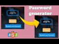 How to build a random password generator app using html , css and Javascript | step-by-step Tutorial