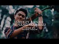 Medley Ranah Minang Maimbau - Fakhri Violin