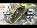 How To Remove Drop Gas Fuel Tank from Jeep Liberty Dodge Nitro 2008 to 2014