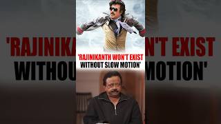 Rajinikanth Won't EXIST Without Slow Motion, Says Ram Gopal Varma | #shorts #south #rajinikanth