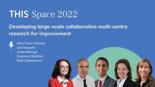 Developing large-scale collaborative multi-centre research for improvement