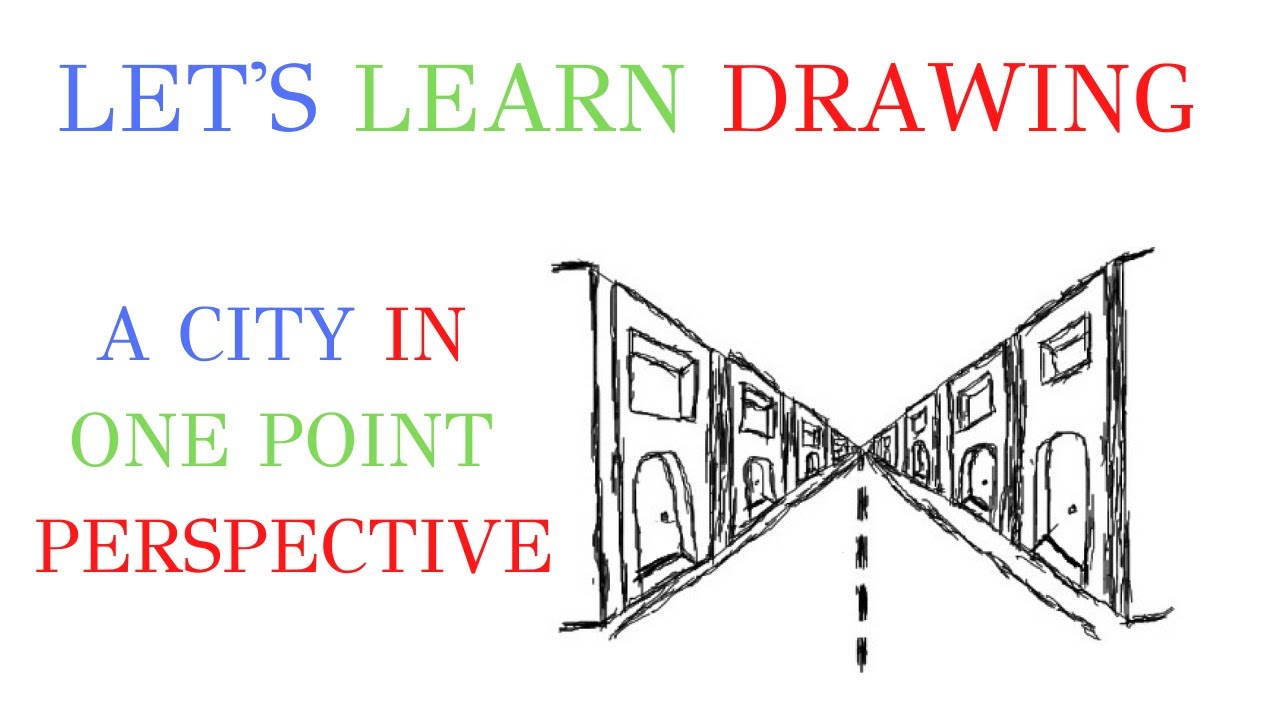 Let S Learn Drawing A City One Point Perspective Youtube