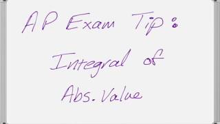 AP Calculus Exam Tip: Definite Integral of Absolute Value Function