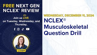 NCLEX® Musculoskeletal Question Drill