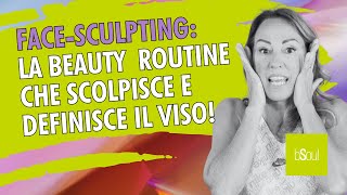 Face-sculpting: la beauty routine che rimodella i contorni del viso - perfetta per noi over50!