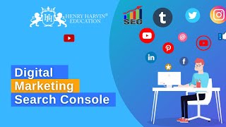 Google Search Console | Gain More Traffic | Digital Marketing Tutorial For Beginners | @henryharvin