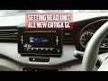 Cara Setting Head Unit All New Ertiga GL