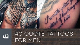 40 Quote Tattoos For Men
