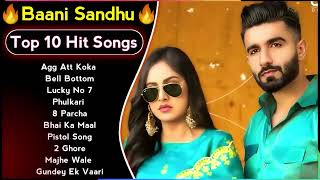 Baani Sandhu New Song 2024 | New Punjabi Jukebox | Baani Sandhu New Songs | New Punjabi Songs 2024